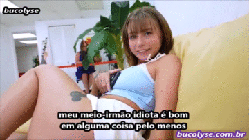 dando um trato bem dado na irmã adotada